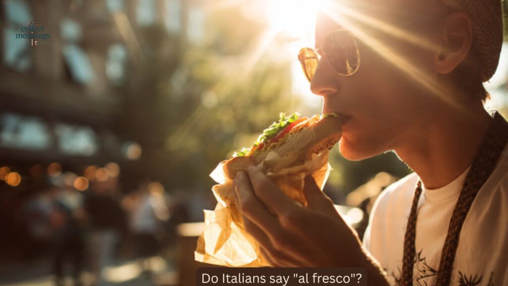 Do Italians say "al fresco"?