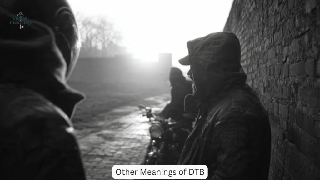 Other Meanings of DTB