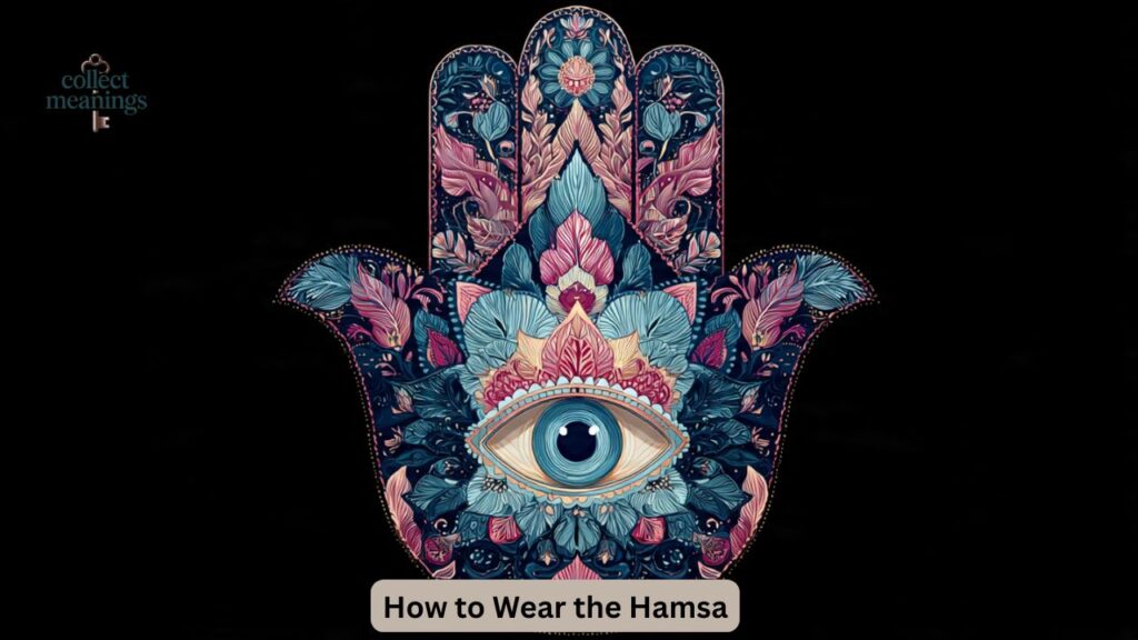 How to Wear the Hamsa