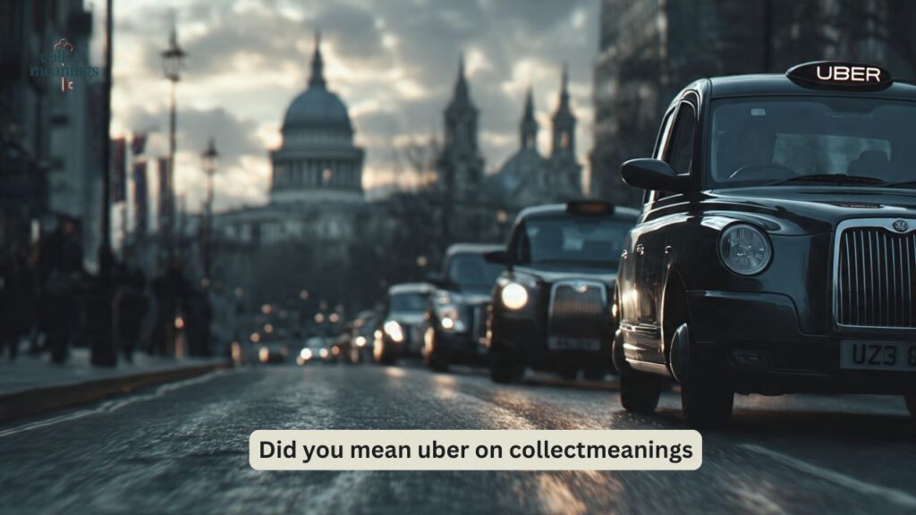 Did you mean uber on collectmeanings