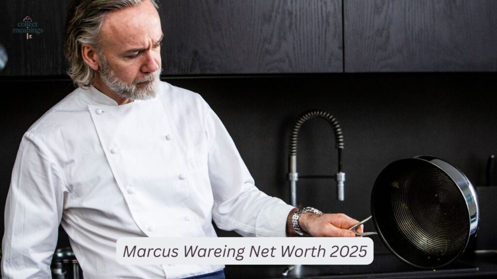 Marcus Wareing Net Worth 2025