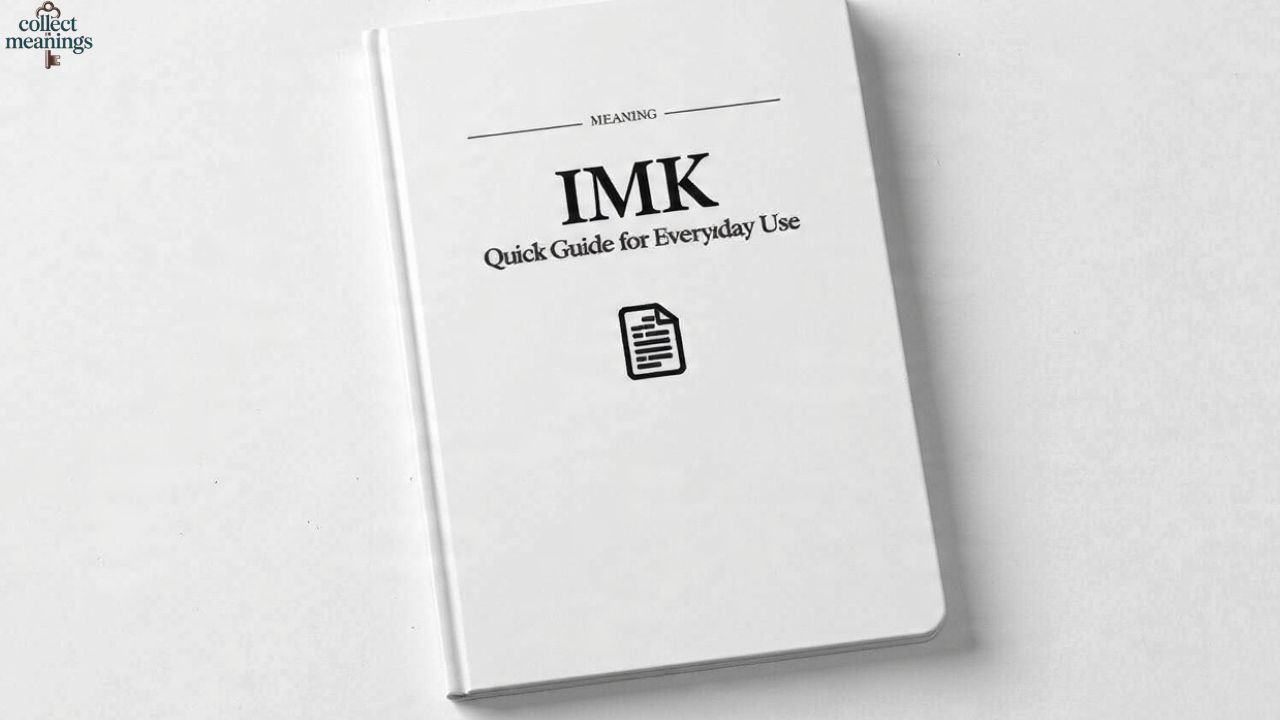 IMK Meaning: Quick Guide for Everyday Use