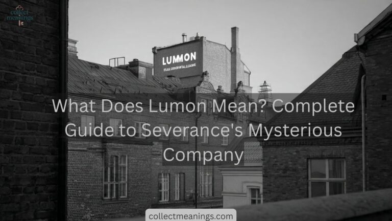 What Does Lumon Mean? Complete Guide to Severance's Mysterious Company