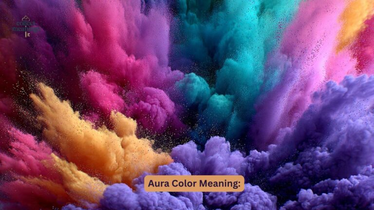 Aura Color Meaning: