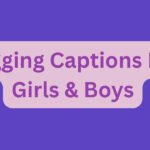 220+ Pegging Captions For Girls & Boys