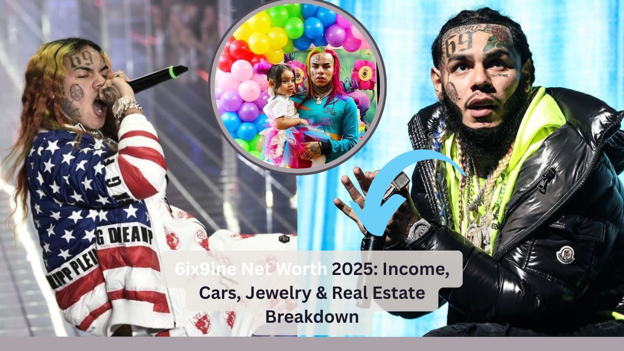 6ix9ine Net Worth 2025: Income, Cars, Jewelry & Real Estate Breakdown