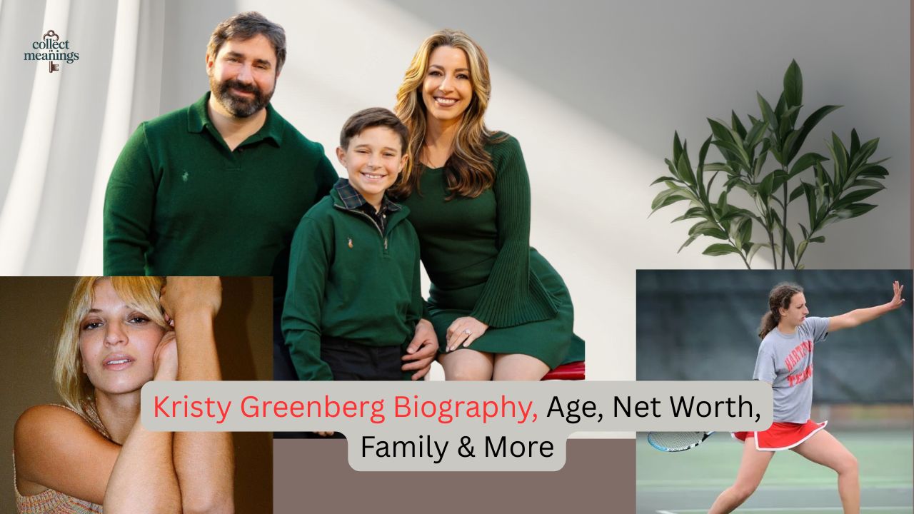 Kristy Greenberg Biography, Age, Net Worth, Family & More
