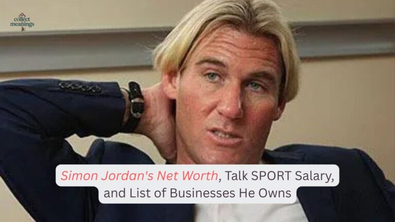 Simon Jordan's Net Worth, Talk SPORT Salary, and List of Businesses He Owns